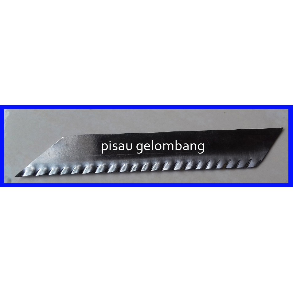 

Pisau Gelombang/Chitato Refill