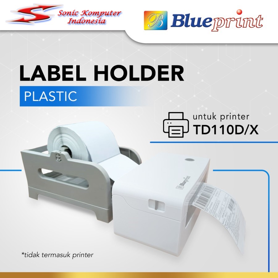 External Label Roll Holder BLUEPRINT 2in1 Gulungan Luar Label Plastik