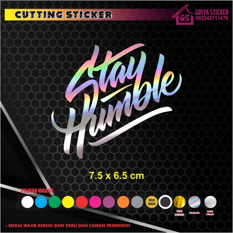 Sticker StayHumble stiker stay humble motor helm mobil