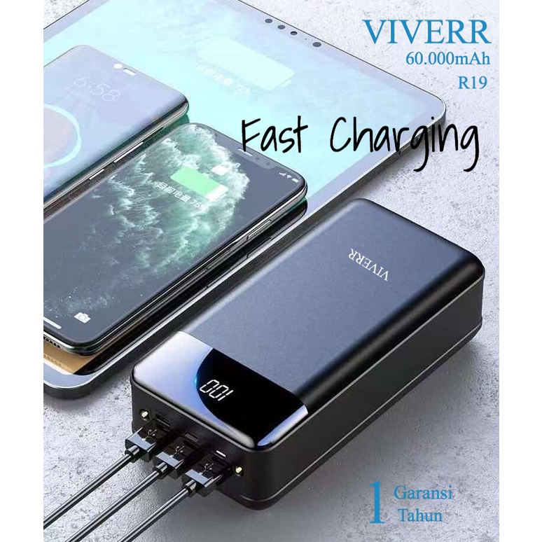 Powerbank VIVERR R19 kapasitas 60.000 mAh Original Cocok buat semua merek HP Gadget Garansi 1 Tahun.