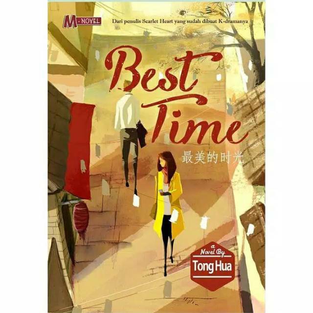 Novel Best Time by Tong Hua Terjemahan Mandarin