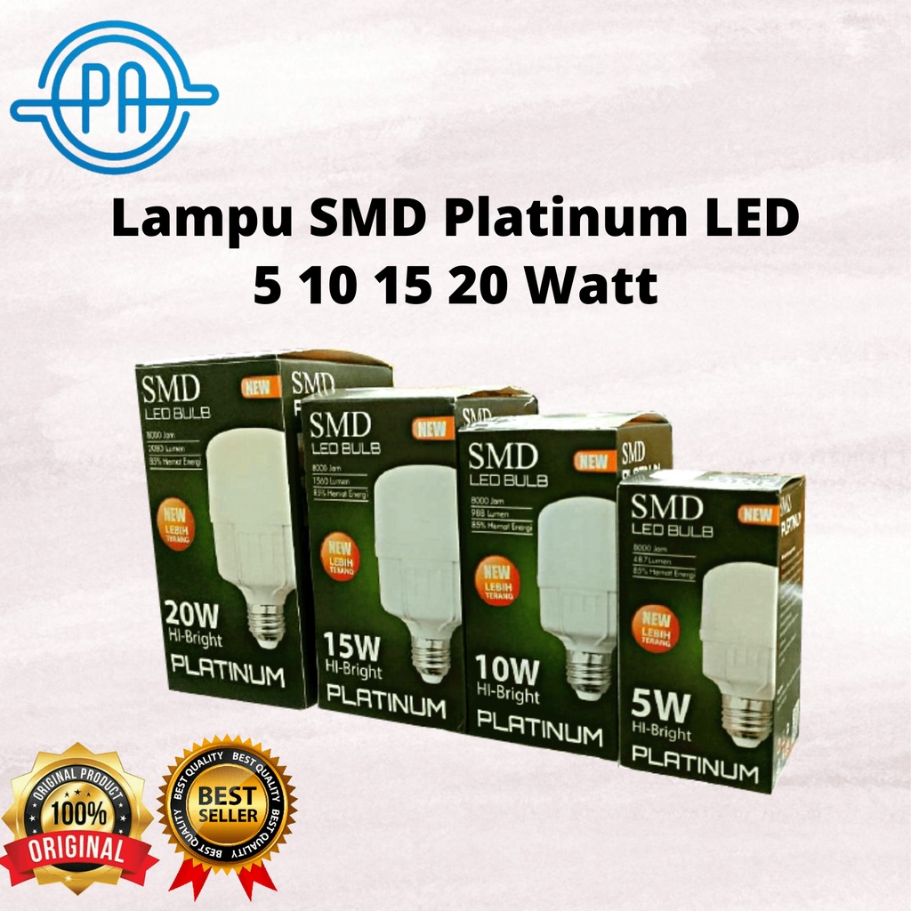 Lampu SMD Platinum LED 5 10 15 20 Watt