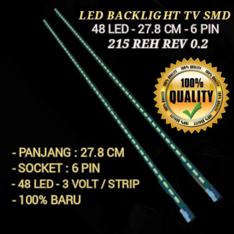 LAMPU BACKLIGHT TV LG 22 INCH 48 LED 6 PIN 28CM SMD 21.5 INCH 215 REH REV 0.2 94V.-0 BACKLIGHT LG
