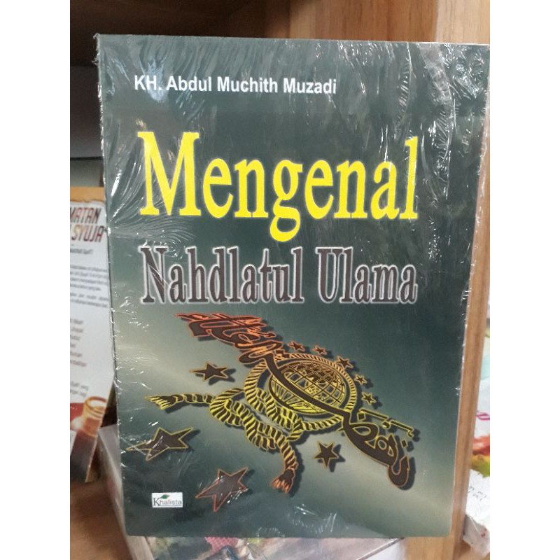 Mengenal Nahdlatul Ulama