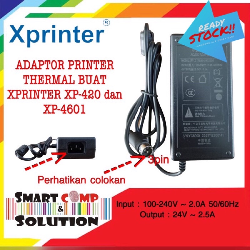 POWER SUPPLY / ADAPTOR For PRINTER BARCODE XPRINTER 24V 2.5A