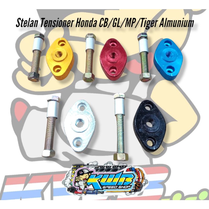 Tensioner Tonjokan Setelan keteng CB GL MP Tiger GL pro Mega pro cnc almunium