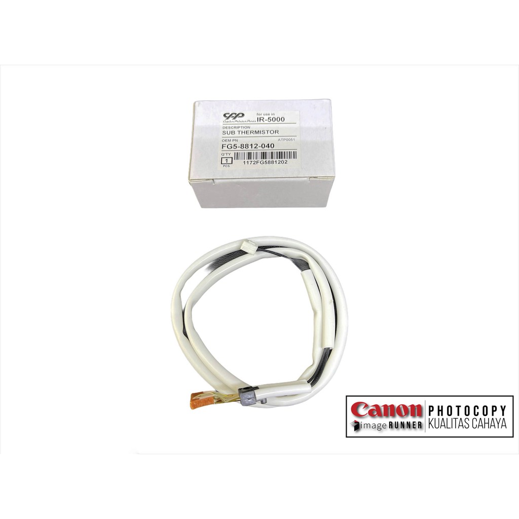 Sub Thermistor Mesin Fotokopi Canon IR 5000 dan 5020 FG5-8812-040 CPP