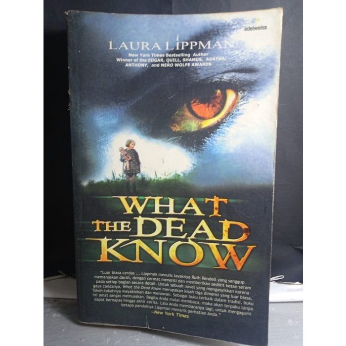 

WHAT THE DEAD KNOW LAURA LIPPMAN NOVEL REMAJA NOVEL DEWASA NOVEL ASLI