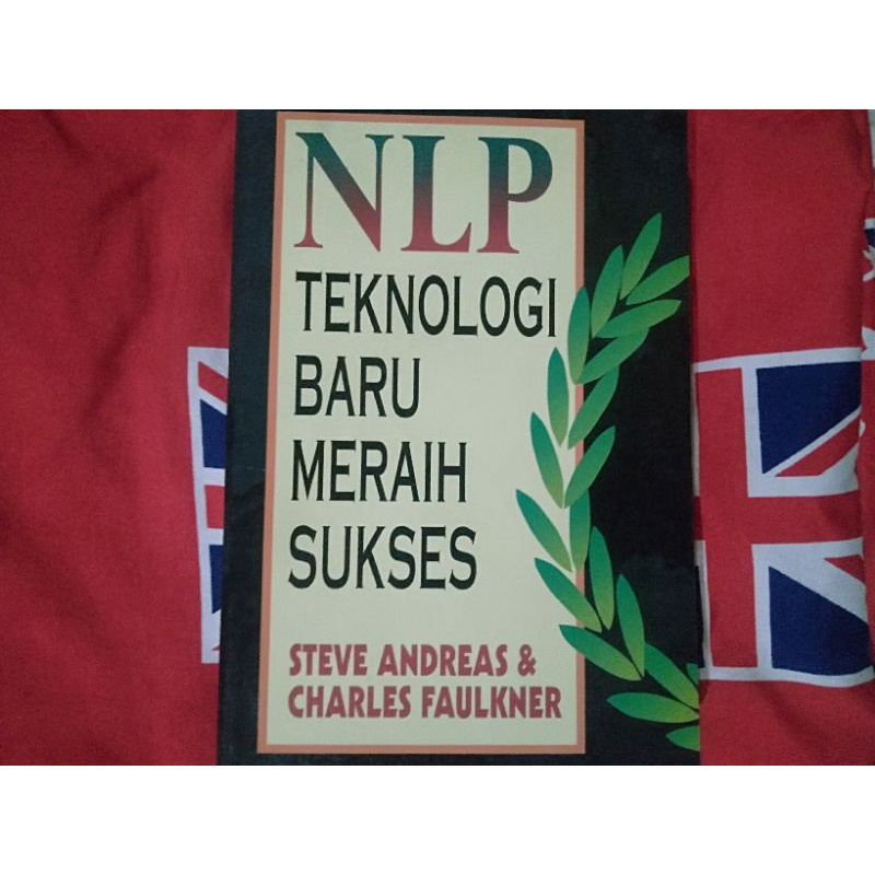 

NLP Teknologi baru meraih sukses Steven Andreas
