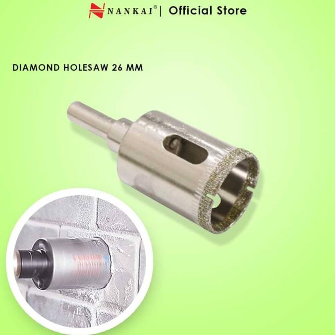 Nankai Mata Bor Pembolong Kaca / Diamond Holesaw 26mm nankait67 Kualitas Baik