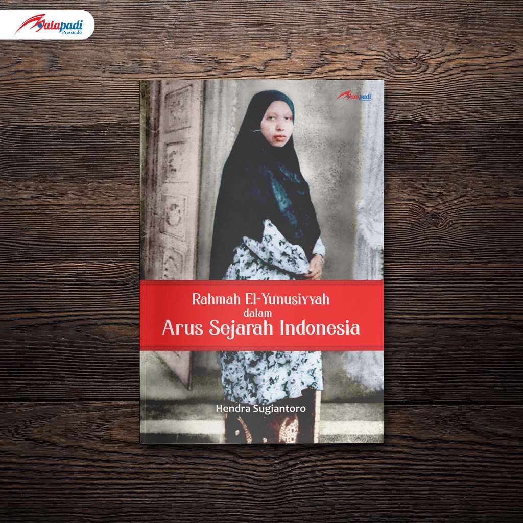 Buku Rahmah El-Yunusiyyah dalam Arus Sejarah Indonesia