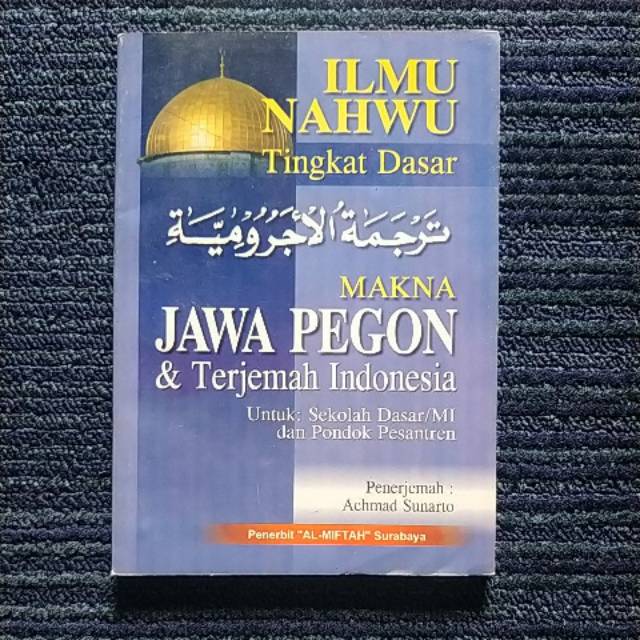 Terjemah JURUMIYAH Makna Jawa Pegon & Terjemah Indonesia