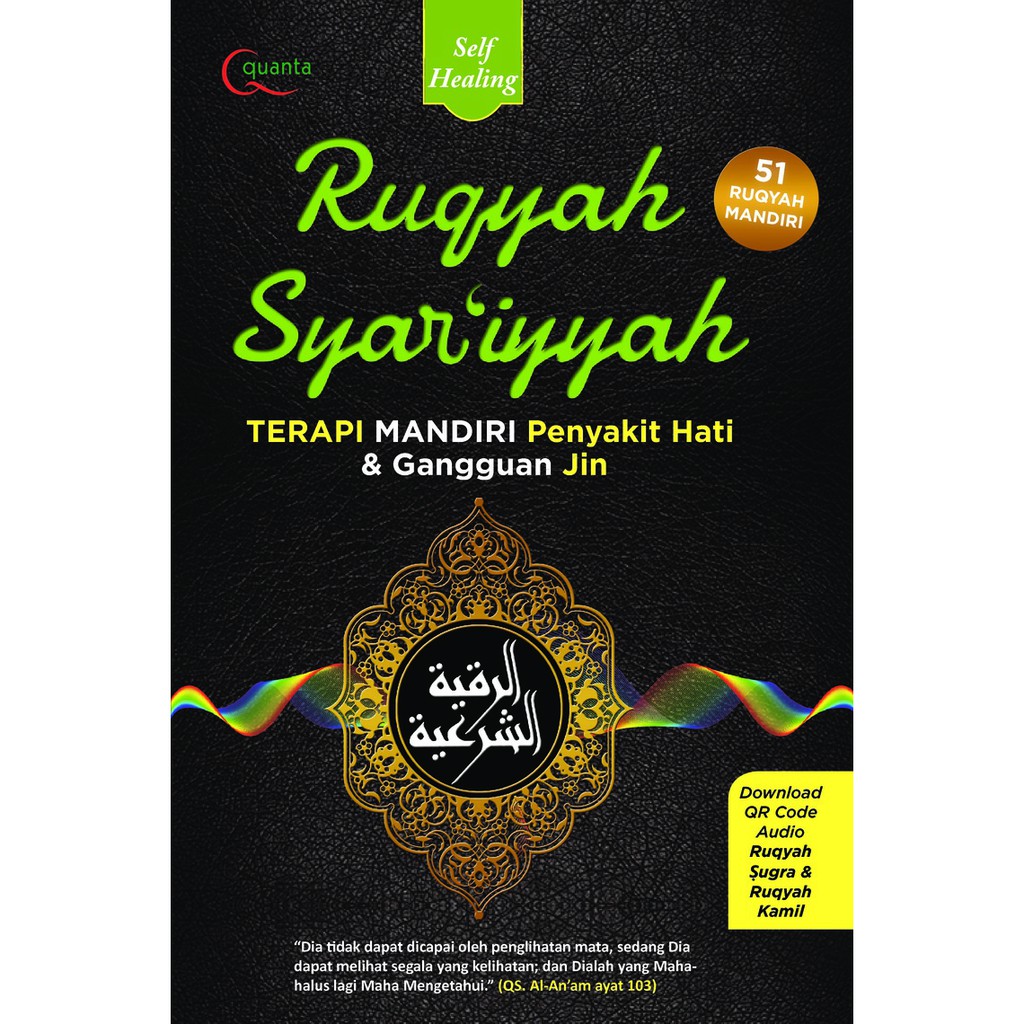 Buku Ruqyah Syar'iyyah Terapi Mandiri Penyakit Hati Dan Gangguan Jin