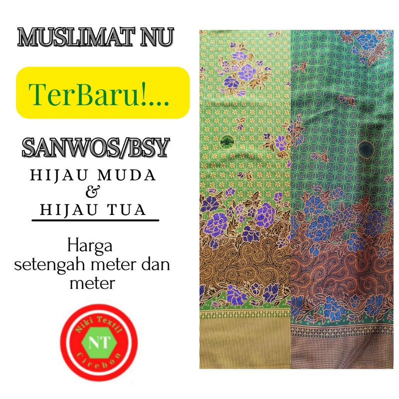 Kain Batik seragam jamiyah muslimat nu sanwos hijau muda dan hijau tua