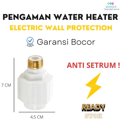 PENGAMAN WATER HEATER ANTI SETRUM LISTRIK ELEKTRIK READY ANTI ELECTRIC wall protection Eksternal Biasa Digunakan Partisi Dinding Terintegrasi Kepala Tembaga Anti-Kebocoran Dinding Mencega setrum mesin air panas PENGAMAN WATER HEATER