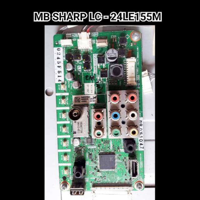 Mainboard TV SHARP LC - 24LE155 M