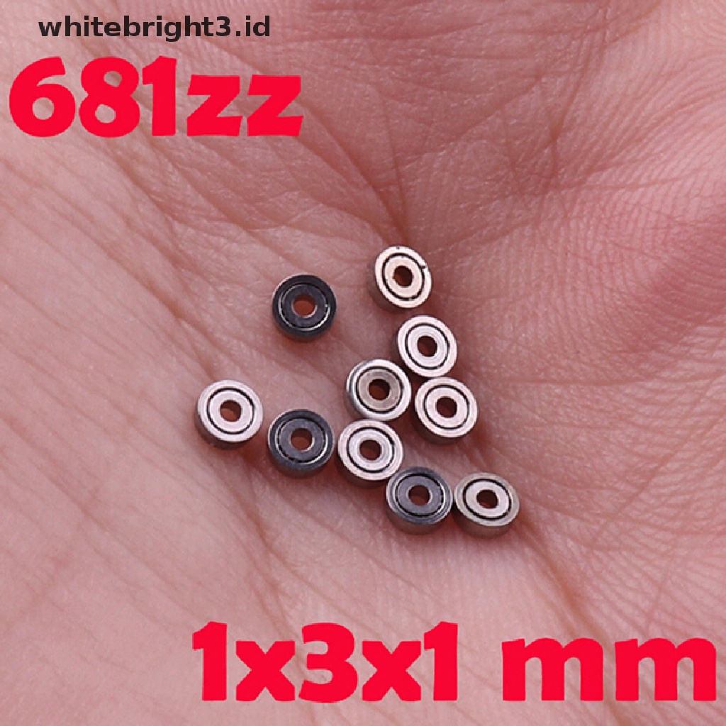 (whitebright3.id) 10pcs 681ZZ Miniatur Bola Bearing Metal 1x3 X 1mm