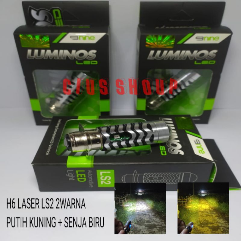 NINE LUXIMOS LAMPU LED H6 / H4 LS2 LS3 LASER 2 WARNA HI LOW PUTIH KUNING + SENJA BIRU PNP AC DC SUPER TERANG