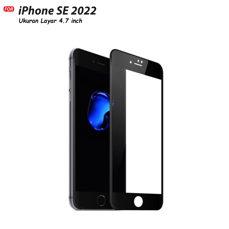 Tempered Glass Full for iPhone SE 2022 Tempered Glass 9D Full Layar