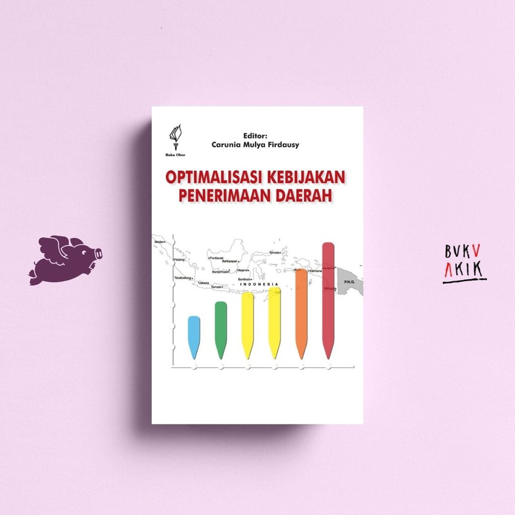 Optimalisasi Kebijakan Penerimaan Daerah