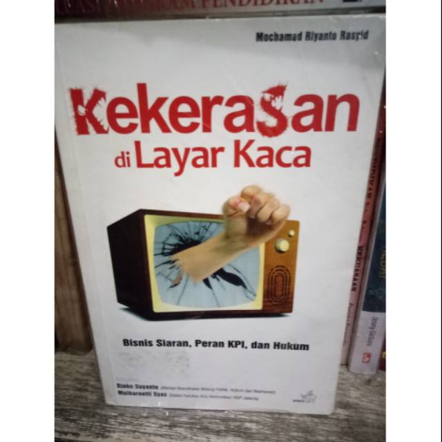 Buku kekerasan di layar kaca bisnis siaran peran kpi