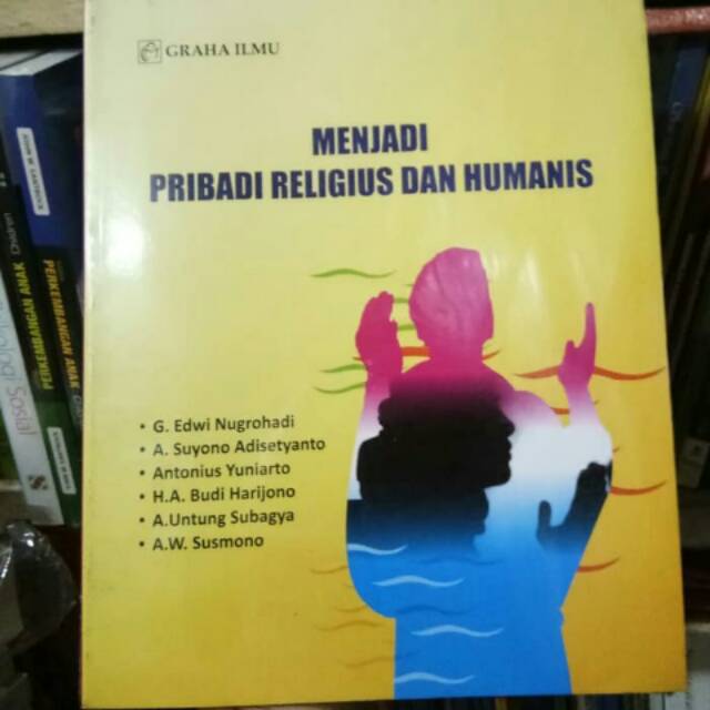 Jual Menjadi Pribadi Religius Dan Humanis Shopee Indonesia 