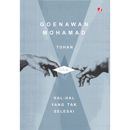 Tuhan dan Hal-Hal Yang Tak Selesai