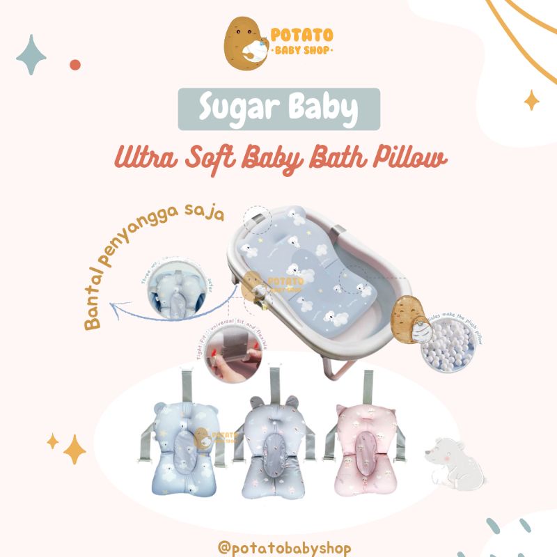 Sugar Baby Ultra Soft Baby Bath Tub Pillow - bantal penyangga bak mandi sugarbaby bathtub