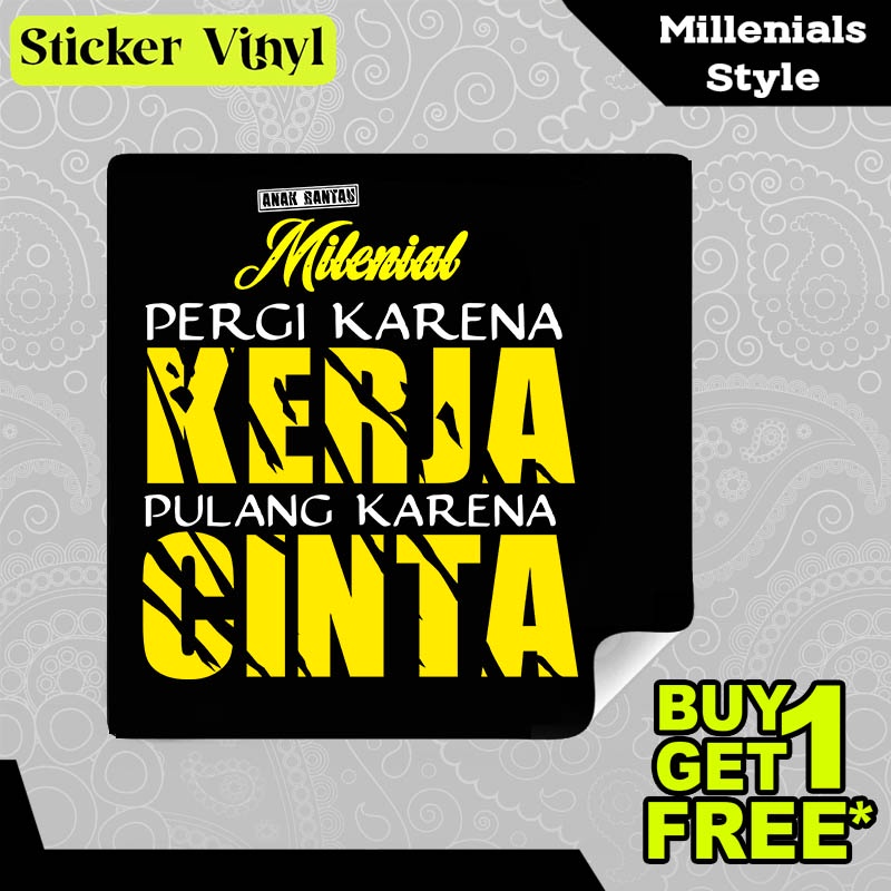 

Stiker Sticker Anak Rantau Milenial Pergi Karena Kerja Pulang Karena Cinta Aesthetic Bahan Vinyl Satuan Anti Air