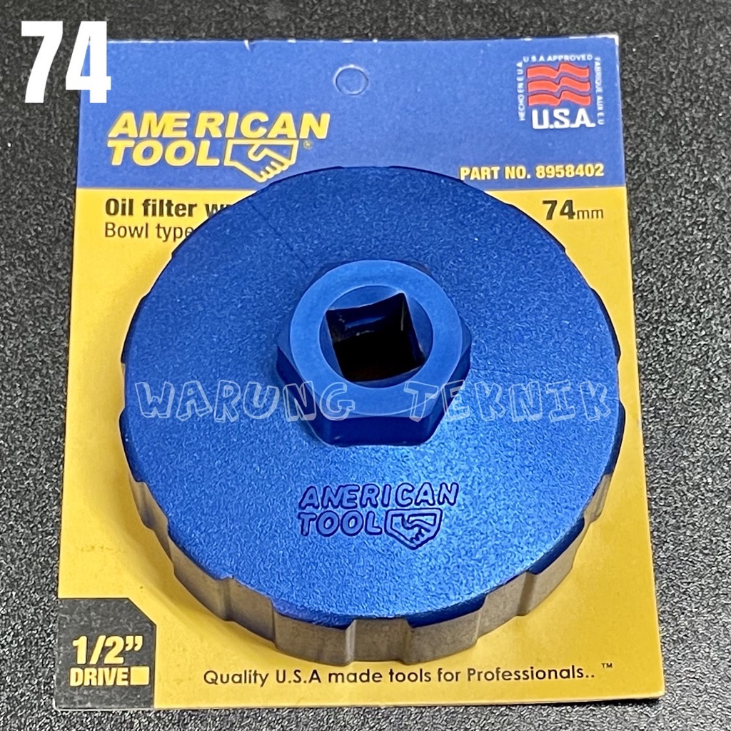 American Tool 74 mm oil filter wrench bowl type kunci filter oli mangkok