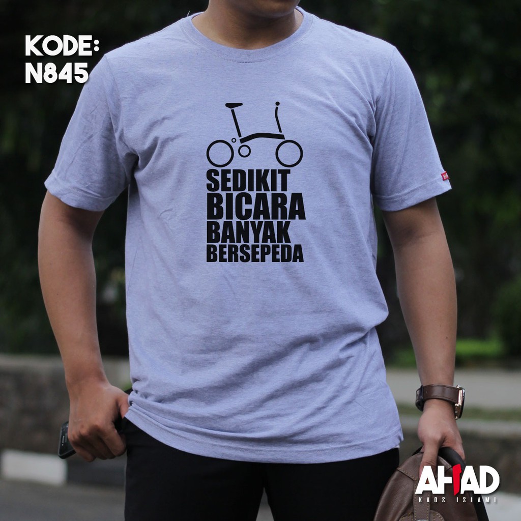 Kaos Islami Ahad-Sedikit bicara banyak bersepeda N841