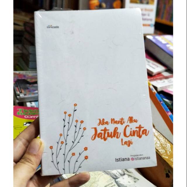 Jika Nanti Aku Jatuh Cinta Lagi Shopee Indonesia