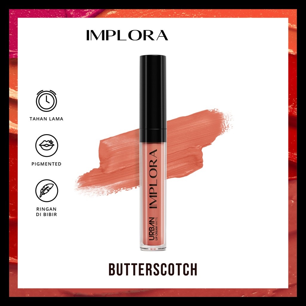 IMPLORA Urban Lip Cream Matte Original BPOM - Best Seller Kosmetik Lipcream Surabaya-09 Butterscoth