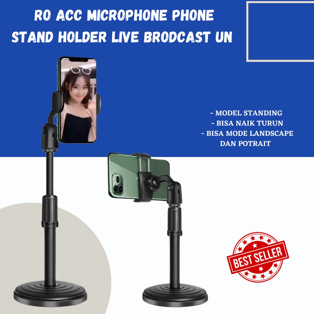 PROMO!!! RO ACC MICROPHONE PHONE STAND HOLDER lIVE BRODCAST UN MULTIFUNGSI