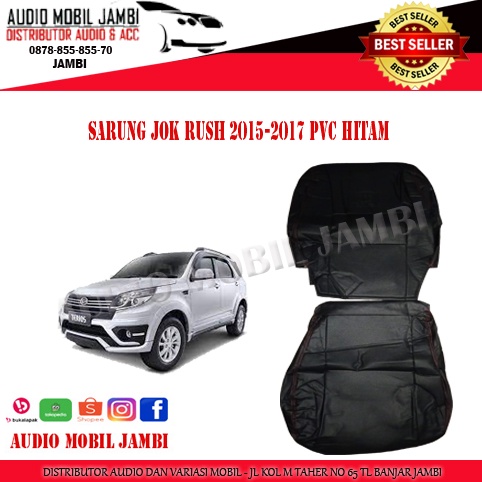 SARUNG JOK RUSH 2015-2017 BAHAN PVC HITAM - SEAT COVER MOBIL SALE
