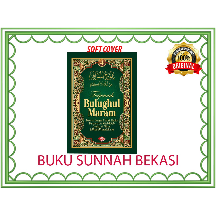 Terjemah Bulughul Maram (Jilid 4) | Pustaka Ibnu Umar