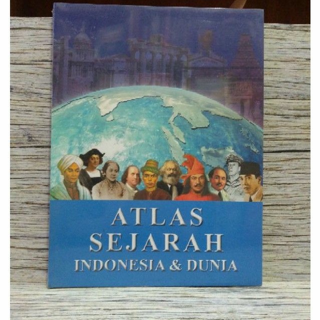 ATLAS SEJARAH INDONESIA & DUNIA