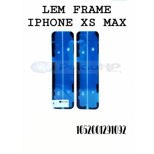 

LEM FRAME IPHONE XS MAX Murah