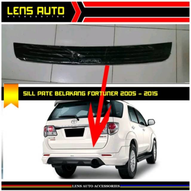 SILLPLATE BELAKANG FORTUNER 2005-2015
