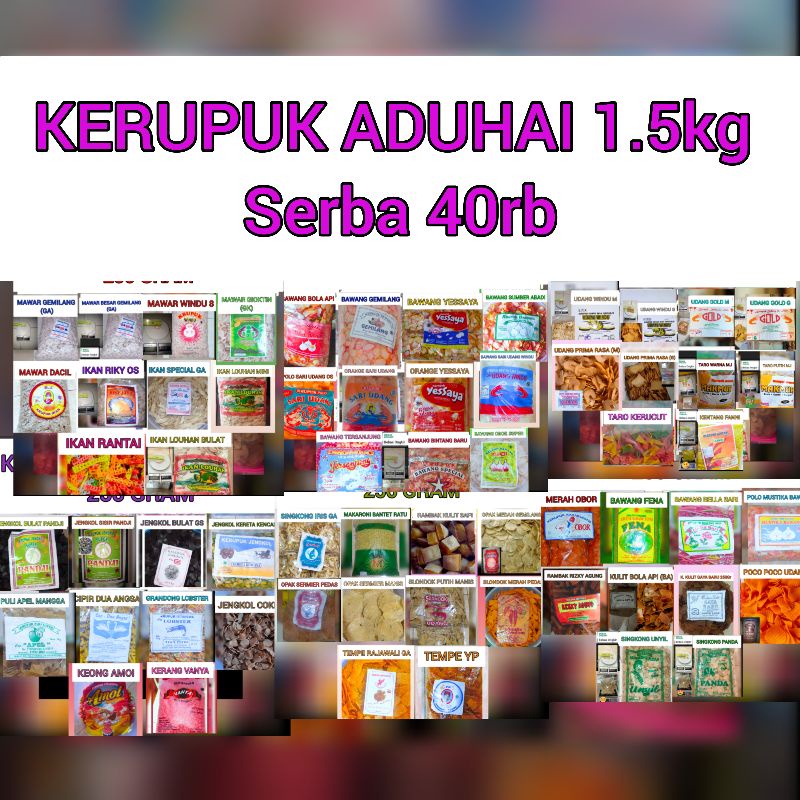 

Kerupuk Aduhai 1.5kg Serba 40k