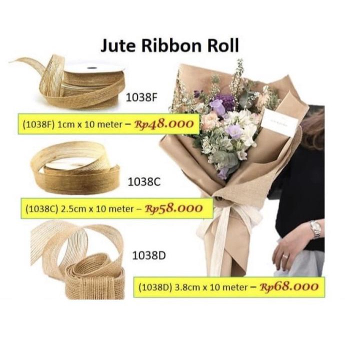 

Premium Product!!! Jute Ribbon Roll(1038C/D/F) Pita Vintage Premium Gift Kado Bouquet - Paling Dicari