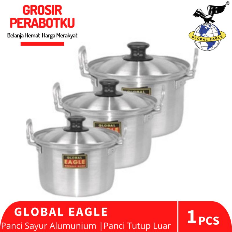 Panci Sayur / Panci Air Alumunium 16 18 20 22 24 26 28 30 33 36cm Global Eagle