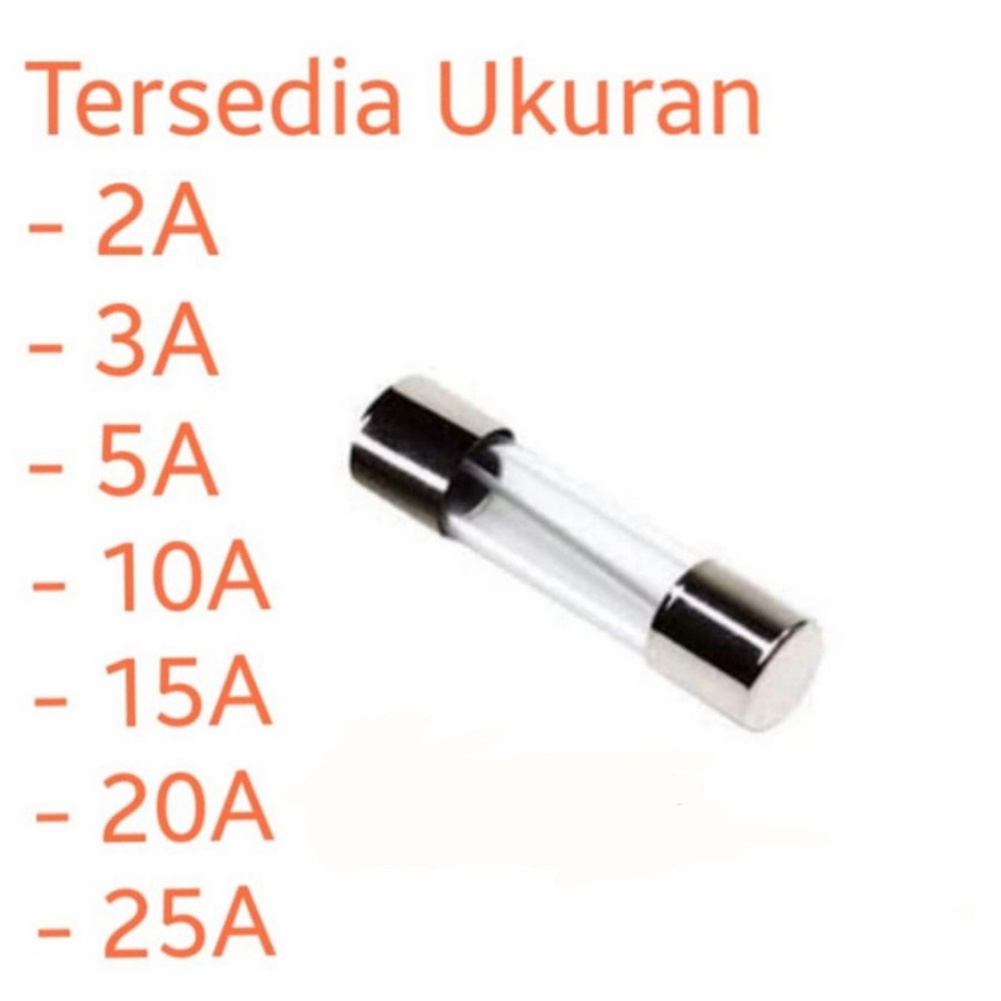 Jual Fuse Kaca Kecil Sekring Kaca Pengaman Fuse Glass Shopee Indonesia