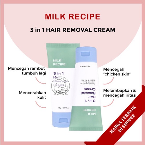 MILK RECIPE 4 IN 1 HAIR REMOVAL CREAM WAXING BULU PERONTOK BULU RAMBUT