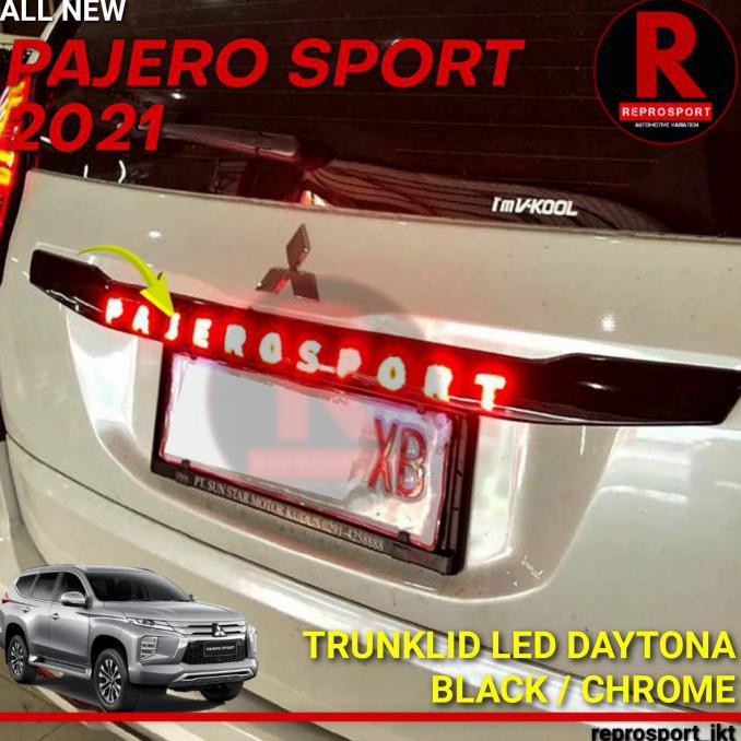 Pajero Sport 2021 Trunk Lid Running Led Black / Chrome Terbaru