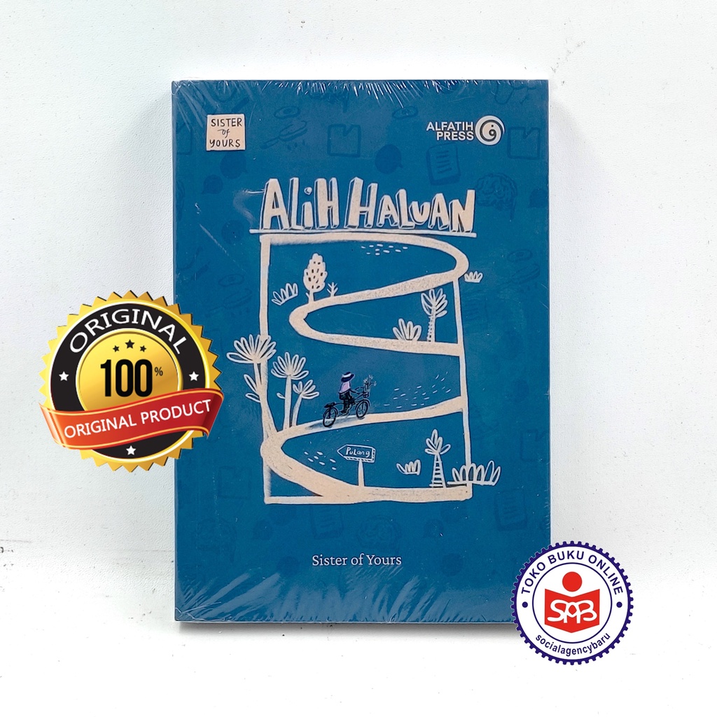Alih Haluan - Sister of Yours