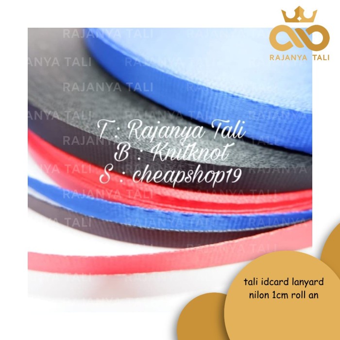 

Jual Tali Idcard Lanyard Nilon 1Cm Roll An Berkualitas