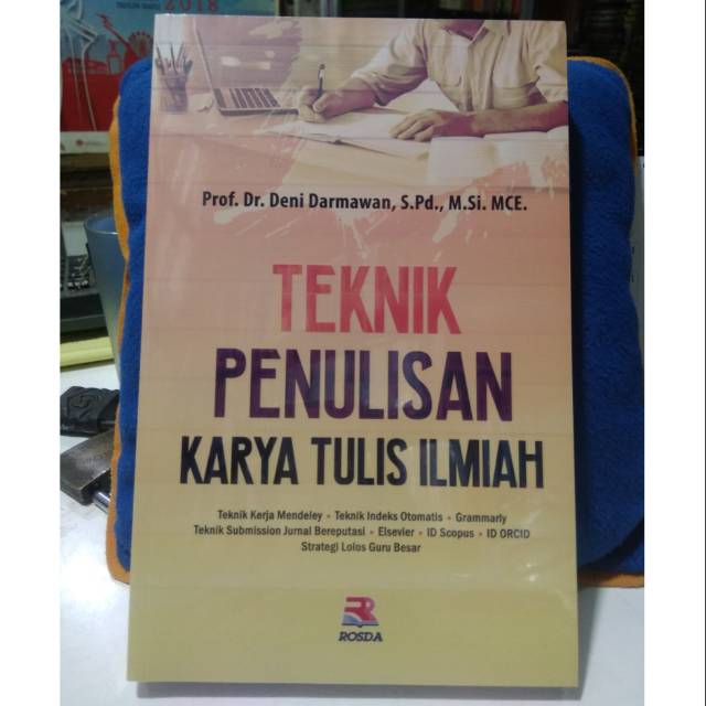 

TEKNIK PENULISAN KARYA TULIS ILMIAH TERBARU