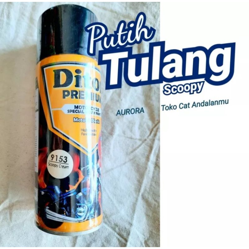 Pilox Diton Premium Scoopy Cream 9153 Putih Tulang Skupy Honda Scupi Tahan Bensin 400cc