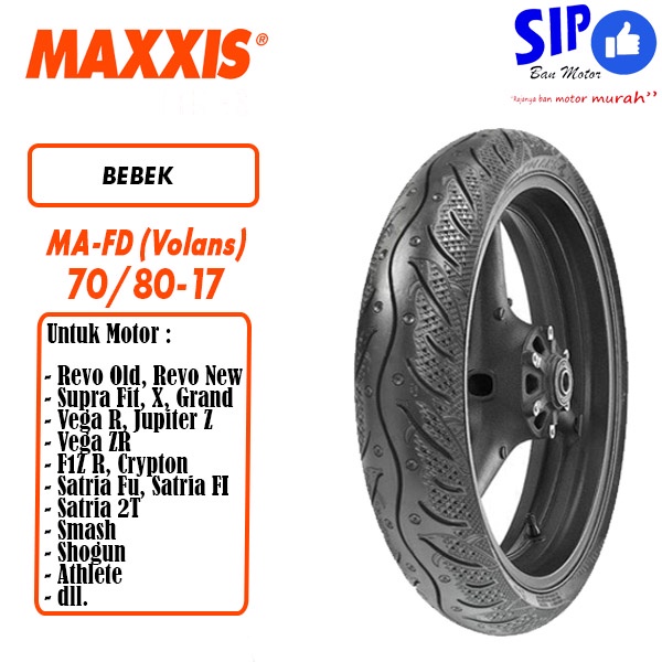 Ban motor bebek Maxxis Volans MA FD 70 80 17 tubeless